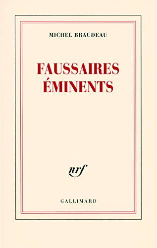 Stock image for Faussaires  ©minents (French Edition) [FRENCH LANGUAGE - Soft Cover ] for sale by booksXpress