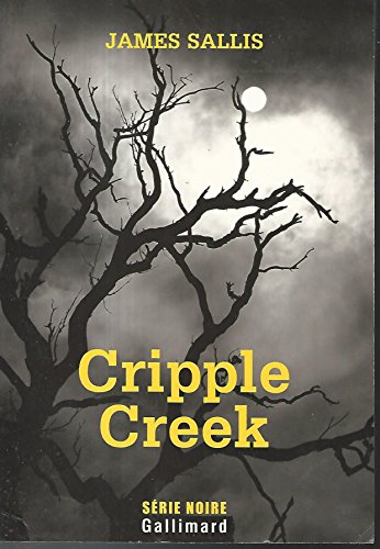 9782070779765: Cripple Creek: Une enqute de John Turner