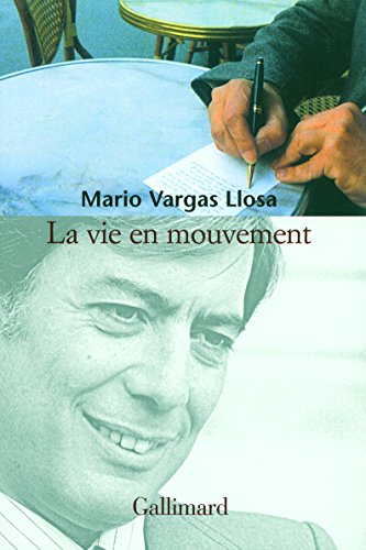 Stock image for La vie en mouvement : Entretiens avec Alonso Cueto for sale by Revaluation Books