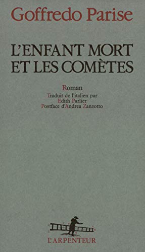 Imagen de archivo de L'Enfant mort et les com tes [Paperback] Parise,Goffredo and Parlier, dith a la venta por LIVREAUTRESORSAS