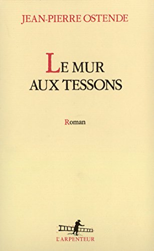 Beispielbild fr Le Mur aux tessons zum Verkauf von Ammareal