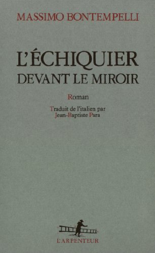 Beispielbild fr L'chiquier devant le miroir zum Verkauf von Ammareal