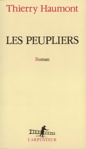 Stock image for Les Peupliers for sale by Ammareal