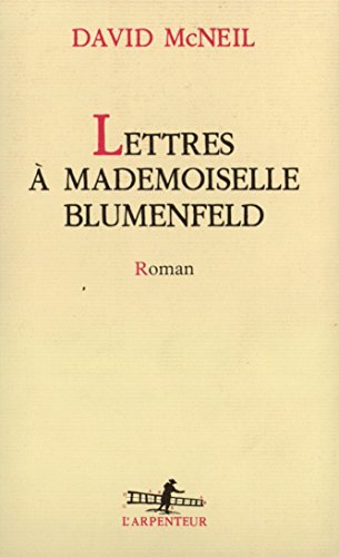 Beispielbild fr Lettres  Mademoiselle Blumenfeld [Paperback] McNeil,David zum Verkauf von LIVREAUTRESORSAS