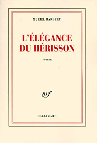 Stock image for L'Elegance du Herisson (French Edition) for sale by ThriftBooks-Dallas