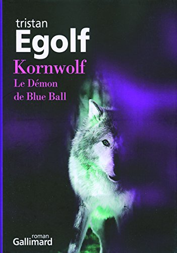 9782070782451: Kornwolf: Le Dmon de Blue Ball