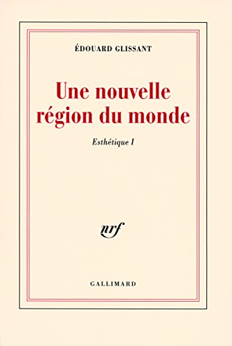 9782070782499: Esthtique, I : Une nouvelle rgion du monde