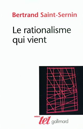 Imagen de archivo de Le rationalisme qui vient a la venta por Librairie l'Aspidistra