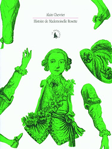 9782070782932: Histoire de Mademoiselle Rosette: Testament cass d'un homme qui croyait tre fille