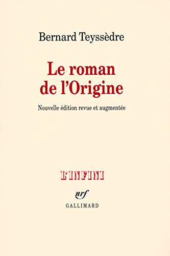 Stock image for Le Roman De L'origine for sale by RECYCLIVRE