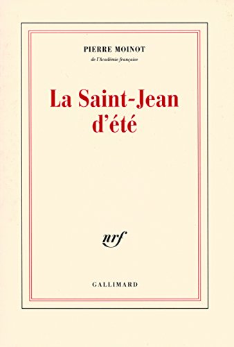 Beispielbild fr La Saint-Jean d't zum Verkauf von Ammareal