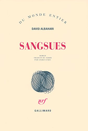 Stock image for Sangsues [Paperback] Albahari,David and Luki?,Gojko for sale by LIVREAUTRESORSAS