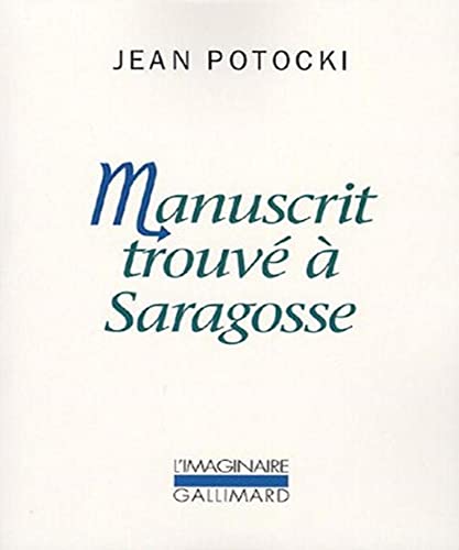 Beispielbild fr Manuscrit Trouv  Saragosse zum Verkauf von RECYCLIVRE