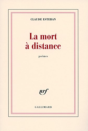 La mort Ã: distance (9782070784820) by Esteban, Claude