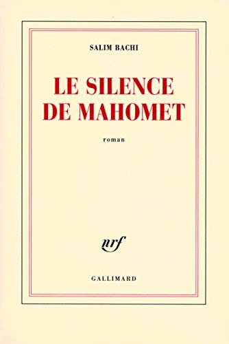 Stock image for Le silence de Mahomet for sale by Ammareal