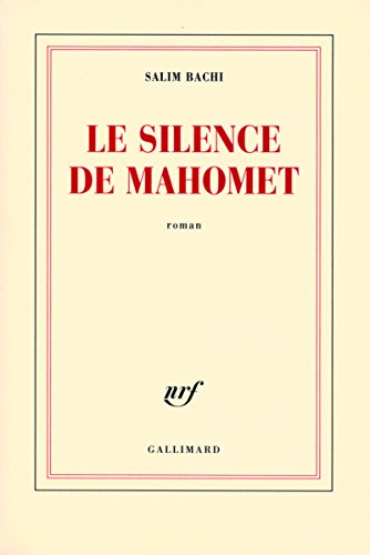 9782070784837: Le silence de Mahomet
