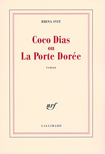 9782070785575: Coco Dias ou la Porte Dore