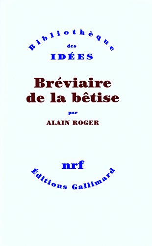 9782070785681: Brviaire de la btise