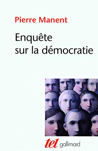 Stock image for Enqute sur la dmocratie: tudes de philosophie politique for sale by Ammareal