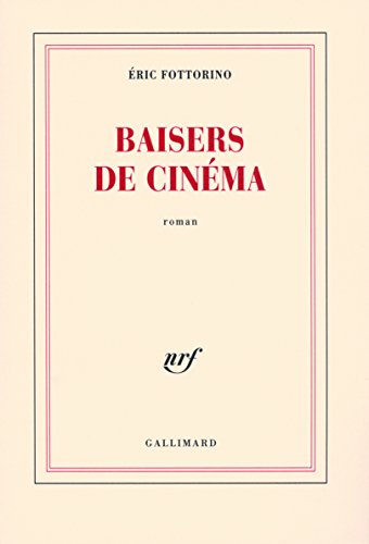 Beispielbild fr Baisers de cin?ma (Blanche) (French Edition) zum Verkauf von SecondSale