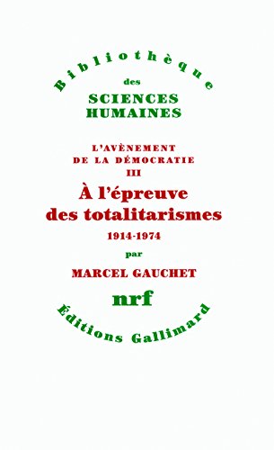 9782070786244:  l'preuve des totalitarismes: (1914-1974)