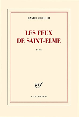 9782070786343: Les feux de Saint-Elme