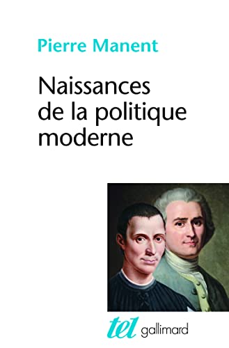 Beispielbild fr Naissance de la Politique Moderne zum Verkauf von ARTLINK