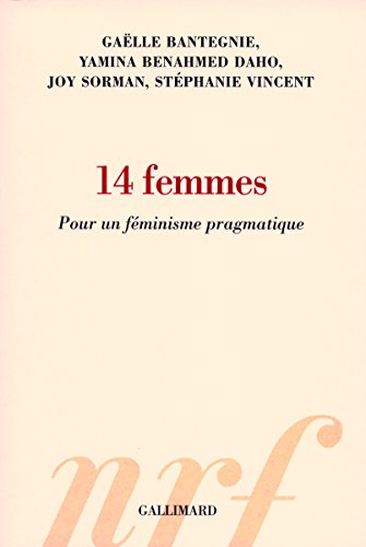 9782070786886: 14 femmes: Pour un fminisme pragmatique