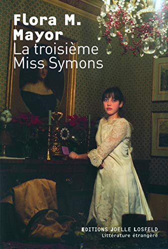 Beispielbild fr La troisime Miss Symons zum Verkauf von Ammareal