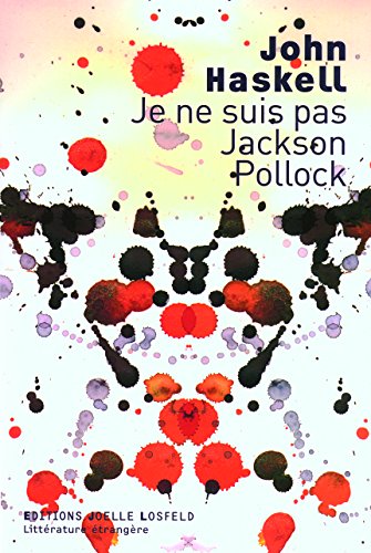 Stock image for Je ne suis pas Jackson Pollock for sale by Ammareal