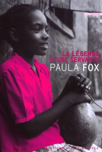 La lÃ©gende d'une servante (9782070789412) by Fox, Paula