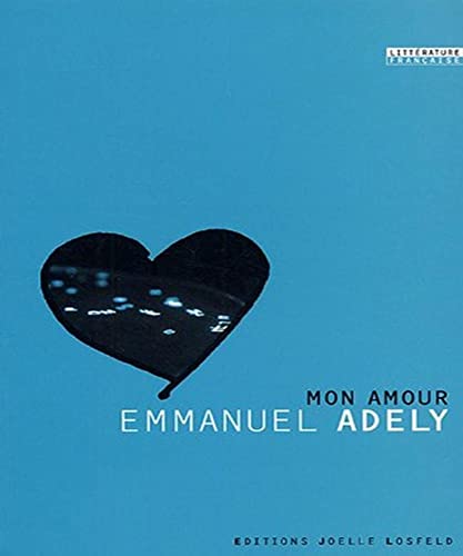 Mon amour (9782070789542) by Adely, Emmanuel