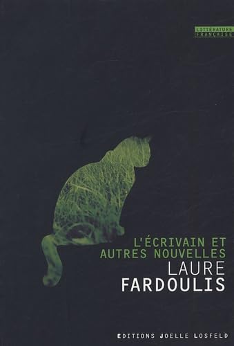 L'ECRIVAIN ET AUTRES NOUVELLES