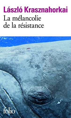 Stock image for La mlancolie de la rsistance for sale by Better World Books Ltd