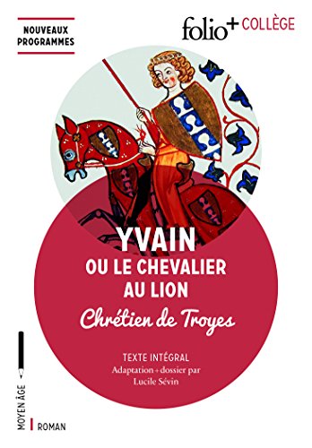 9782070793693: Yvain ou Le Chevalier au Lion (Folio+Collge)