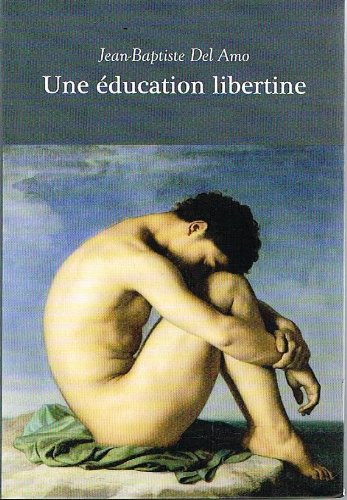 9782072403767: Une Education Libertine