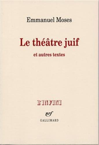 9782072448478: Le thtre juif et autres textes