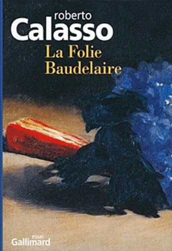 9782072462511: La folie Baudelaire