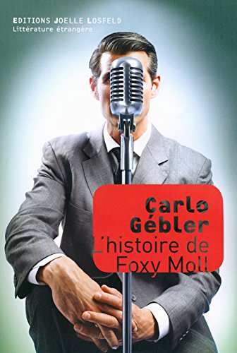 9782072497254: L'histoire de Foxy Moll