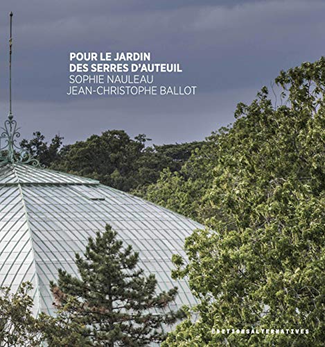 Stock image for Pour le jardin des serres d'Auteuil for sale by medimops