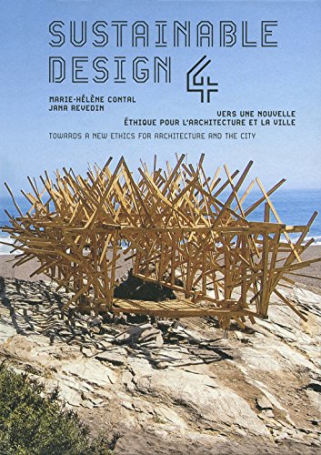 Beispielbild fr Sustainable design IV: Vers une nouvelle thique pour l'architecture et la ville zum Verkauf von medimops