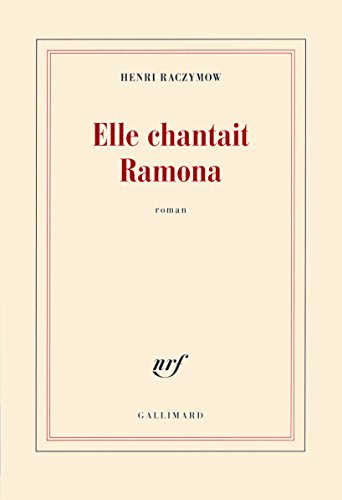 Beispielbild fr Elle Chantait Ramona zum Verkauf von medimops