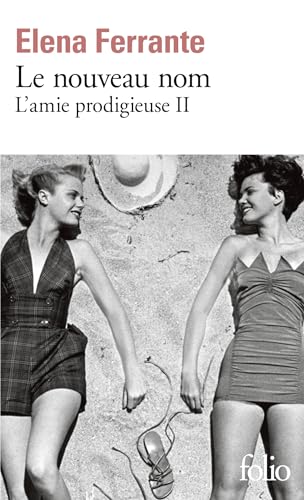 Imagen de archivo de L'amie prodigieuse, II : Le nouveau nom: Jeunesse a la venta por books-livres11.com