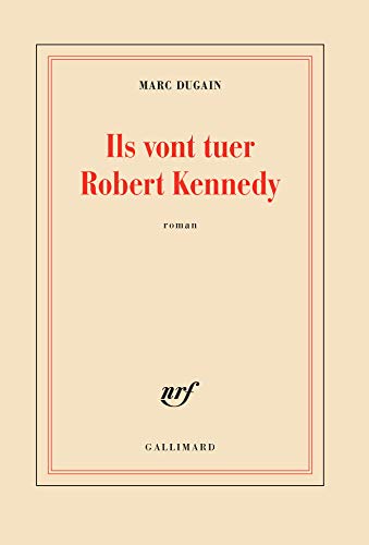 9782072697104: Ils vont tuer Robert Kennedy