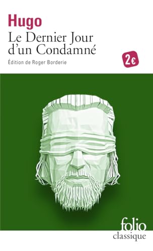9782072699917: Le Dernier Jour d'un Condamn (Folio classique - Prescriptions) (French Edition)