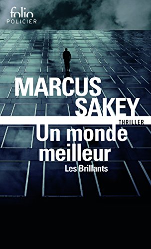 9782072702266: Les Brillants, II : Un monde meilleur: Les Brillants 2