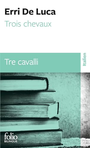 Stock image for Trois chevaux/Tre cavalli for sale by Ammareal
