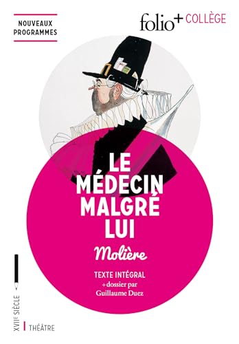 9782072704000: Le Mdecin malgr lui