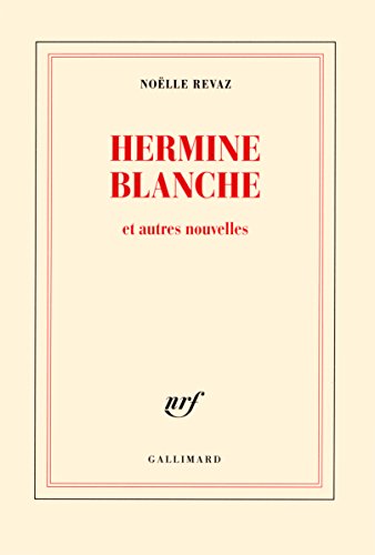 Stock image for Hermine Blanche et autres nouvelles for sale by Ammareal