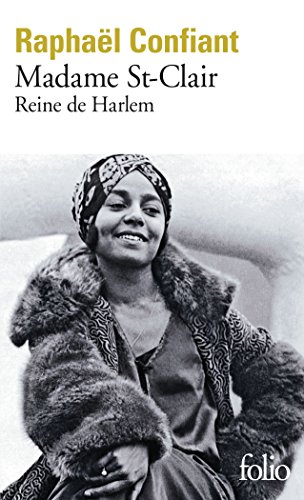 Beispielbild fr Madame St-Clair, reine de Harlem zum Verkauf von Ammareal